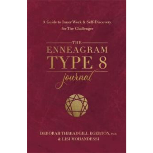 The Enneagram Type 8 Journal by Threadgill Egerton Deborah Ph.D. Paper