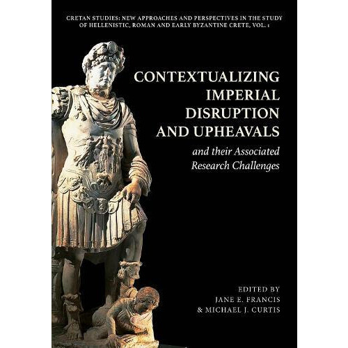 Contextualizing Imperial Disruption and Upheavals and their Associated