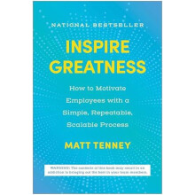 Inspire Greatness by Matt Tenney Hardcover Book