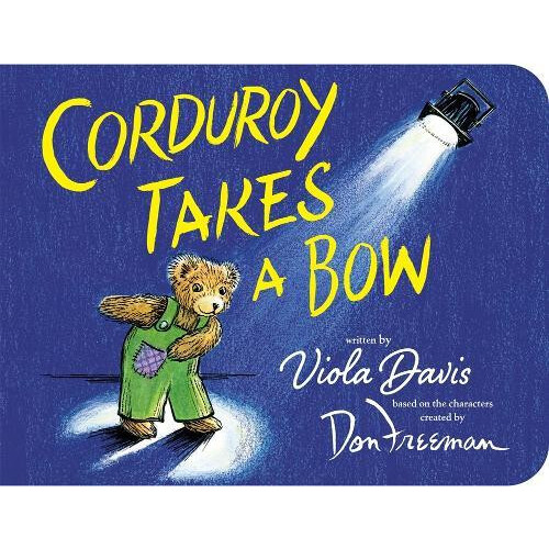 Corduroy Takes a Bow by Viola Davis Other Book