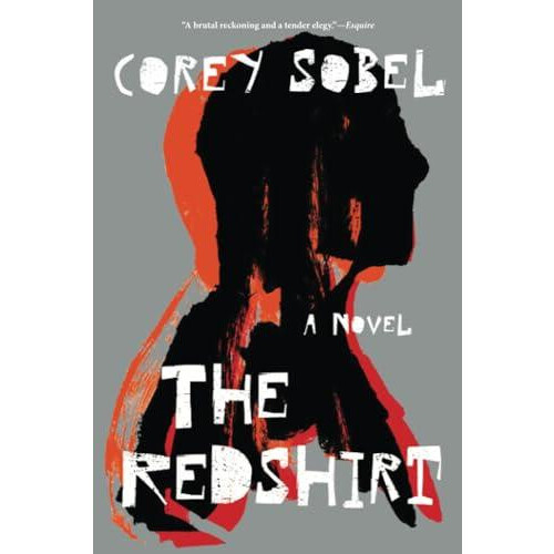 The Redshirt by Corey Sobel Paperback Book