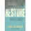 Restore by Greg Brannon Hardcover Book 1
