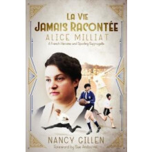 La Vie Jamais Racontee by Nancy Gillen Hardcover Book