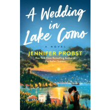 A Wedding in Lake Como by Jennifer Probst Paperback Book