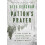 Pattons Prayer by Alex Kershaw Hardcover Book 1