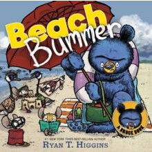 Beach Bummer A Little Bruce Book by Ryan T. Higgins Hardcover Book