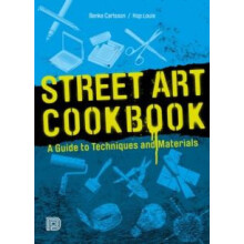 Street Art Cookbook by Hop Louie Paperback Book