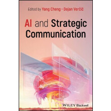 AI and Strategic Communication by Vercic Dejan University of Ljubljana