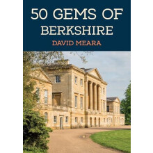 50 Gems of Berkshire by David Meara Paperback Book