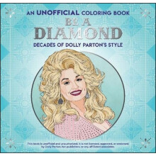 Be a Diamond Decades of Dolly Partons Style by Dover Publications Inc