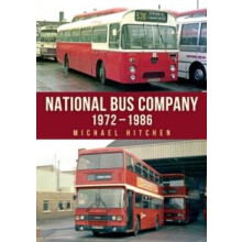 National Bus Company 19721986 by Michael Hitchen Paperback Book