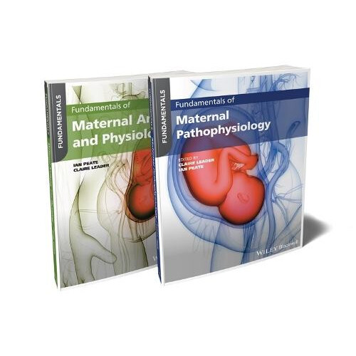 Fundamentals of Maternal Anatomy Physiology and Pathophysiology Bundle