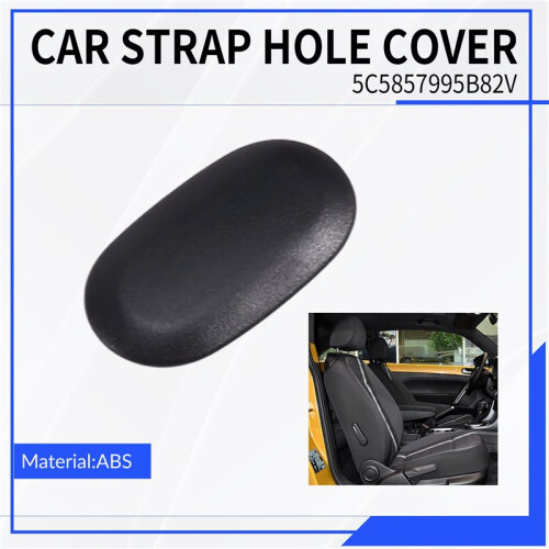 5C5857995B82V Car Strap Hole Cover for  Beetle 2012-2019 1