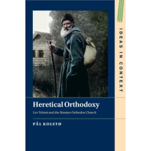 Heretical Orthodoxy by Pal University of Oslo Kolst Paperback Book