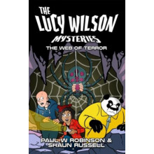 The Lucy Wilson Mysteries The Web of Terror by Shaun Russell Paperback
