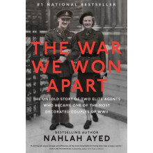 The War We Won Apart by Nahlah Ayed Hardcover Book