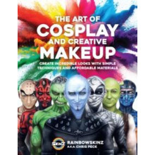 The Art of Cosplay and Creative Makeup by Rainbowskinz Paperback Book
