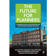The Future for Planners by Geoff Newcastle University Vigar Hardcover