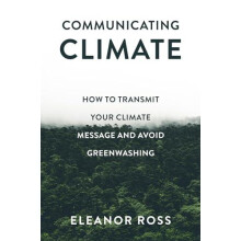 Communicating Climate by Ross Eleanor Independent Researcher UK Paperb