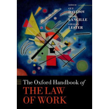 The Oxford Handbook of the Law of Work Hardcover Book