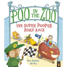 Poo in the Zoo The Super Pooper Road Race by Steve Smallman Paperback