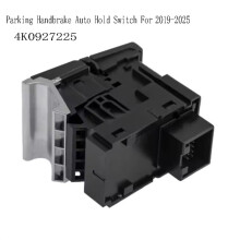 4K0927225 Parkbremsen-Auto-Hold-Schalter für A6 A7 2019-2025 Elektronischer Parkbremsenschalter