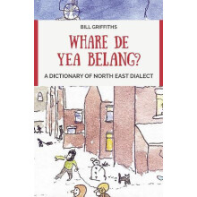 Whare de yea belang by Bill Griffiths Paperback Book