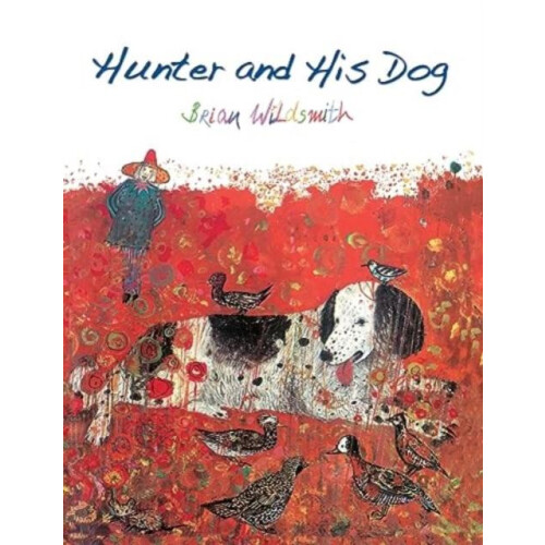 Hunter and His Dog by Brian Wildsmith Paperback Book
