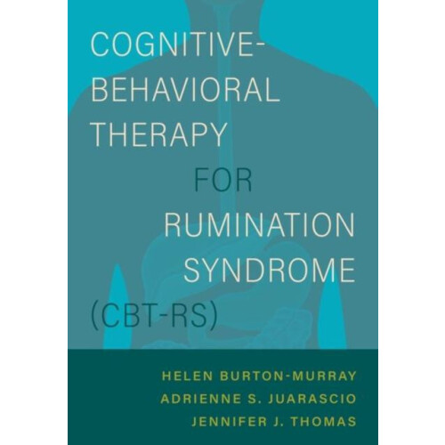 CognitiveBehavioral Therapy for Rumination Syndrome CBTRS by Juarascio