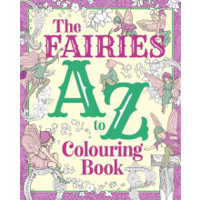 The Fairies A to Z Colouring Book by Tansy Willow Paperback Book