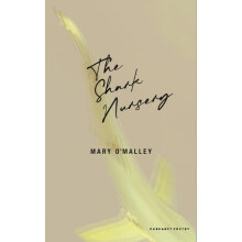 The Shark Nursery by Mary OMalley Paperback Book