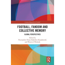 Football Fandom and Collective Memory Hardcover Book
