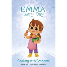Cooking with Grandma by C. L. Reid Paperback Book