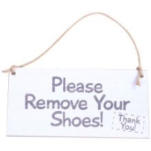 Please Remove Your Shoes! Thank You! Take Your Shoes Sign Hanging Door Sign Wooden Plaque Gift