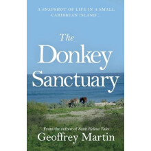 The Donkey Sanctuary by Geoffrey Martin Paperback Book