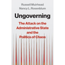 Ungoverning by Nancy L. Rosenblum Hardcover Book