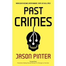 Past Crimes by Jason Pinter Paperback Book