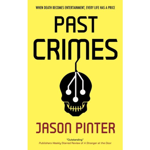 Past Crimes by Jason Pinter Paperback Book