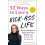 52 Ways to Live a KickAss Life Updated amp Expanded Edition by Andrea 1