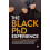 The Black PhD Experience Paperback Book 1