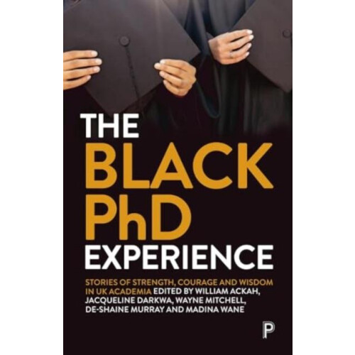 The Black PhD Experience Paperback Book