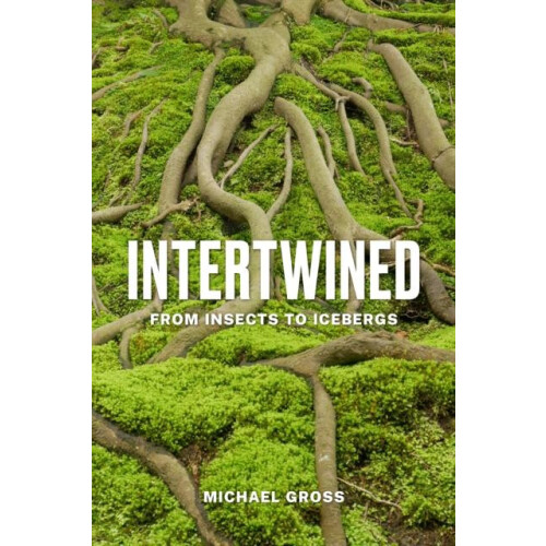 Intertwined by Michael Gross Hardcover Book