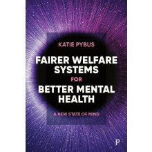 Fairer Welfare Systems for Better Mental Health by Katie University of