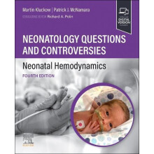 Neonatology Questions and Controversies Neonatal Hemodynamics Paperbac