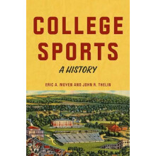 College Sports by John R. University of Kentucky Thelin Hardcover Book