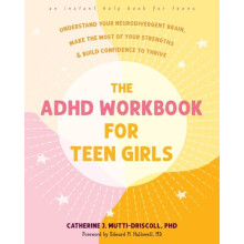 The ADHD Workbook for Teen Girls by Catherine J. MuttiDriscoll Paperba