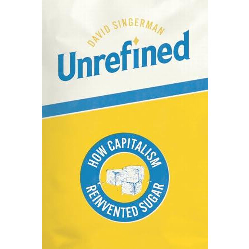 Unrefined by David Singerman Hardcover Book