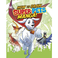 How to Draw DC SuperPets Manga by Christopher Acquisitions Editor Harb