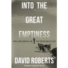 Into the Great Emptiness by David Roberts Paperback Book