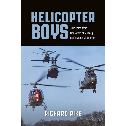Helicopter Boys by Richard Pike Paperback Book